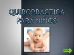 Quiropráctica para niños - slide 1