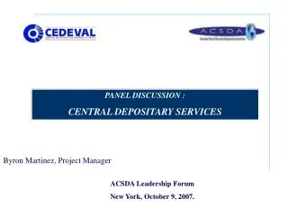 ACSDA Leadership Forum New York, October 9, 2007.