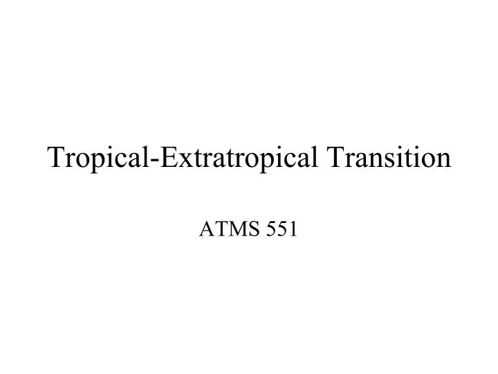 tropical extratropical transition