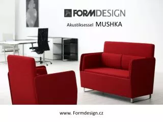 akustiksessel mushka