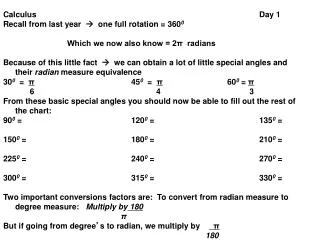 Calculus							Day 1 Recall from last year ? one full rotation = 360 0
