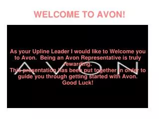 WELCOME TO AVON!