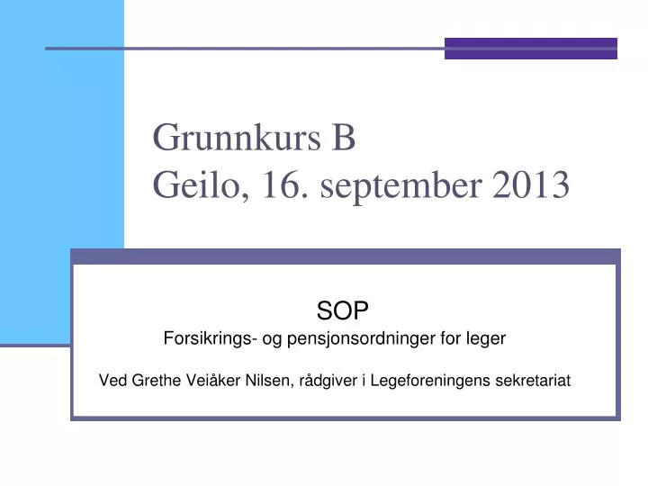 grunnkurs b geilo 16 september 2013