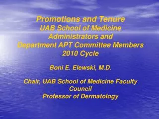 Promotions and Tenure UAB School of Medicine Administrators and Department APT Committee Members