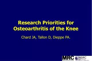 Research Priorities for Osteoarthritis of the Knee