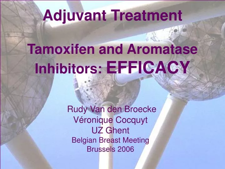 adjuvant treatment tamoxifen and aromatase inhibitors efficacy