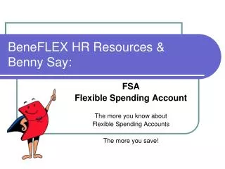 BeneFLEX HR Resources &amp; Benny Say: