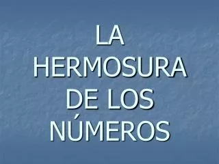 la hermosura de los n meros