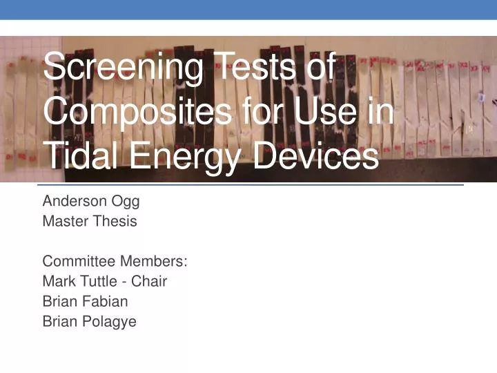screening tests of composites for use in tidal energy devices