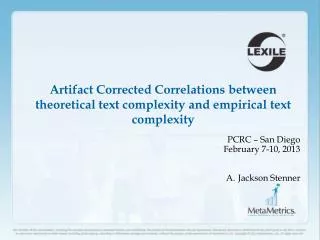 Artifact Corrected Correlations between theoretical text complexity and empirical text complexity