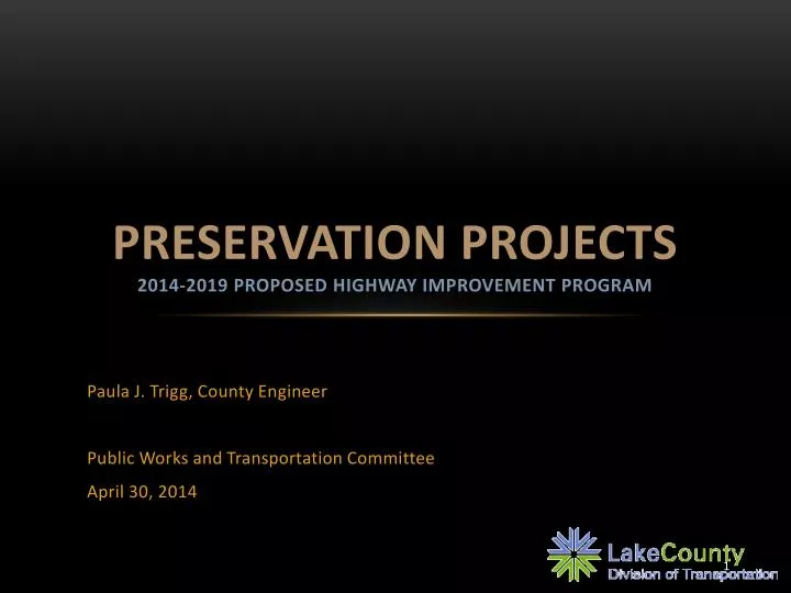preservation projects 2014 2019 proposed highway improvement program