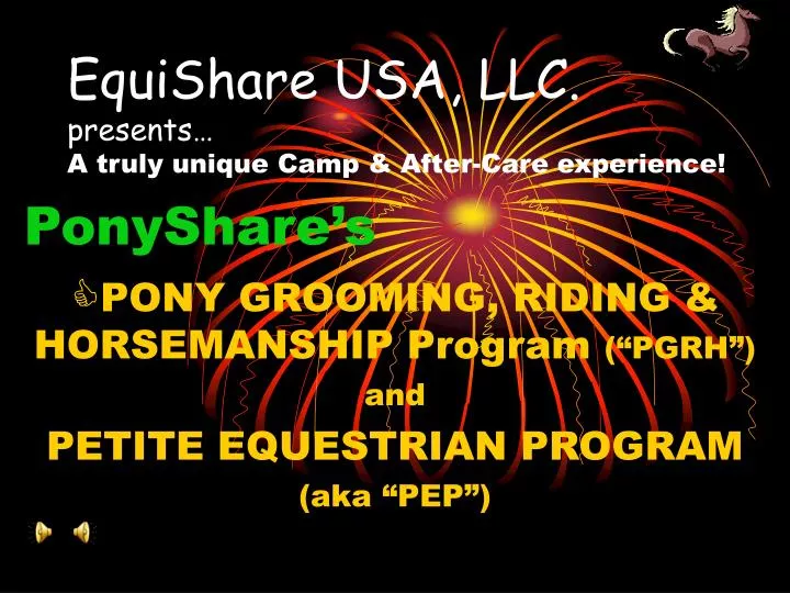 equishare usa llc presents a truly unique camp after care experience