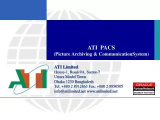 ATI PACS (Picture Archiving &amp; CommunicationSystem)