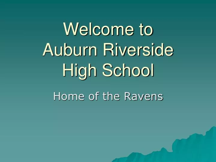 welcome to auburn riverside high school