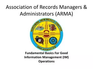 Association of Records Managers &amp; Administrators (ARMA)