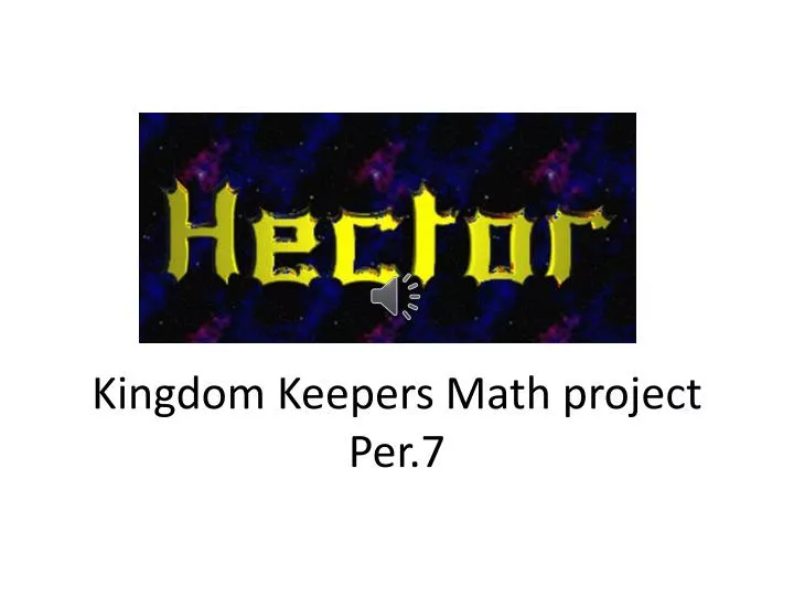 kingdom keepers math project per 7