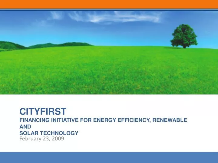 cityfirst financing initiative for energy efficiency renewable and solar technology
