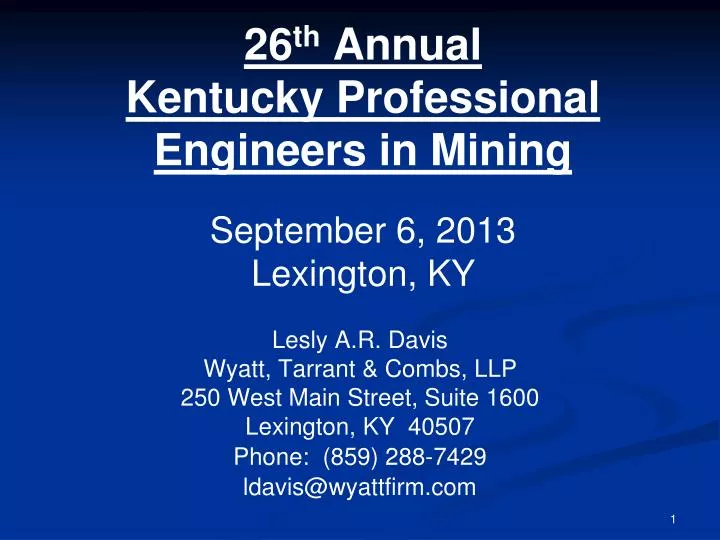 26 th annual kentucky professional engineers in mining