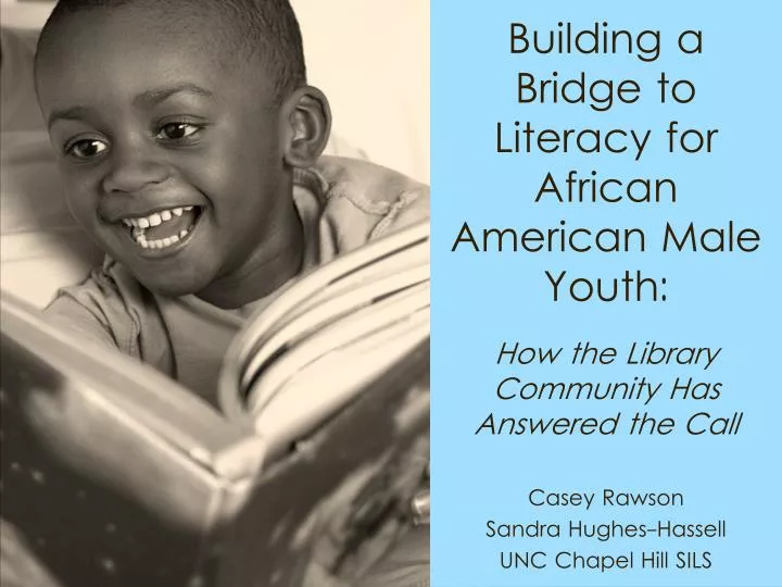 building a bridge to literacy for african american male youth