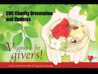 CVC Charity Orientation and Updates