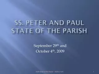 SS. Peter and Paul State of the Parish