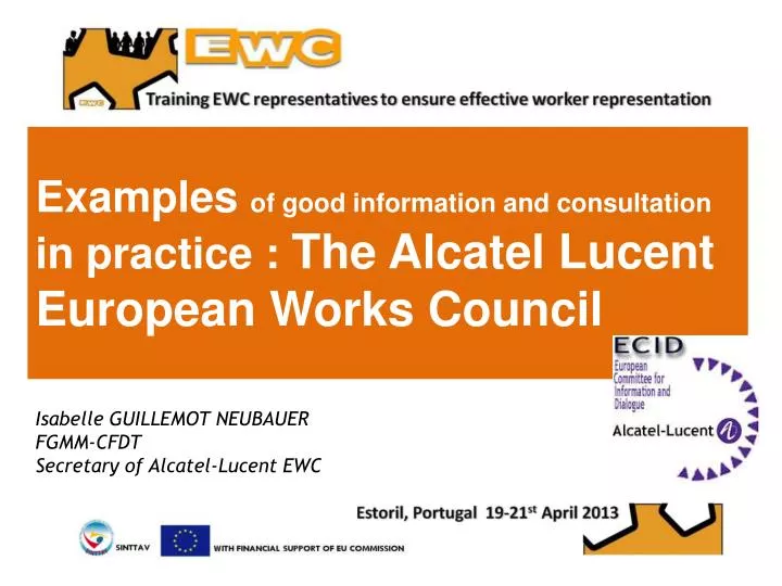 examples of good information and consultation in practice the alcatel lucent european works council