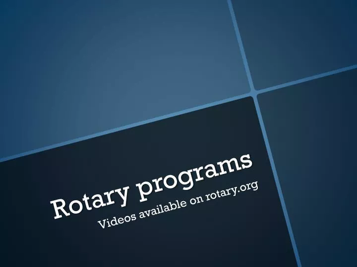 rotary programs