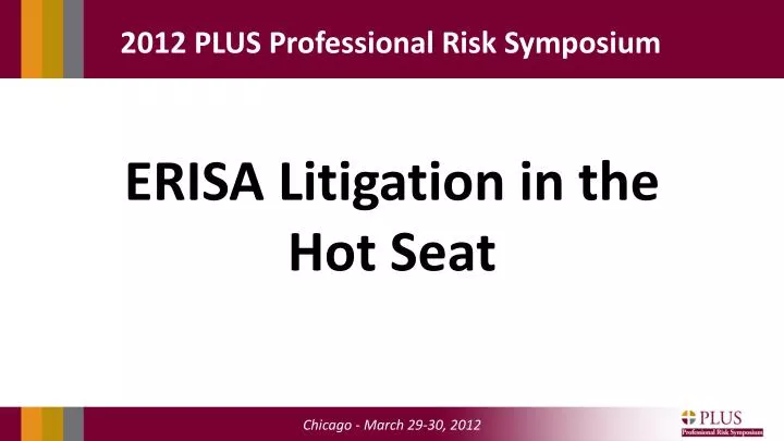 erisa litigation in the hot seat