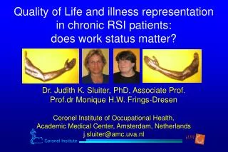 Quality of Life and illness representation in chronic RSI patients: does work status matter?