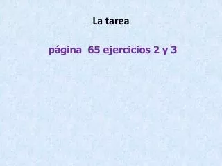 la tarea