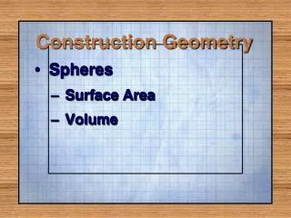 Construction Geometry