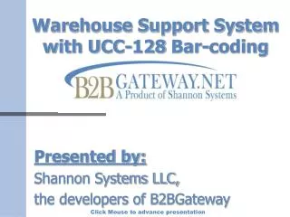 Warehouse Support System with UCC-128 Bar-coding