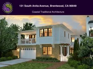 131 South Anita Avenue, Brentwood, CA 90049