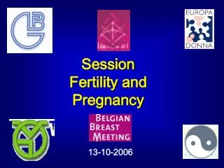 Session Fertility and Pregnancy