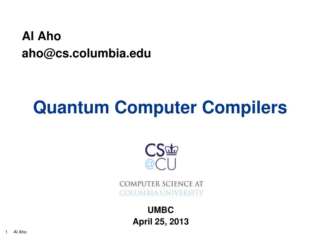 PPT - Quantum Computer Compilers PowerPoint Presentation, free download ...