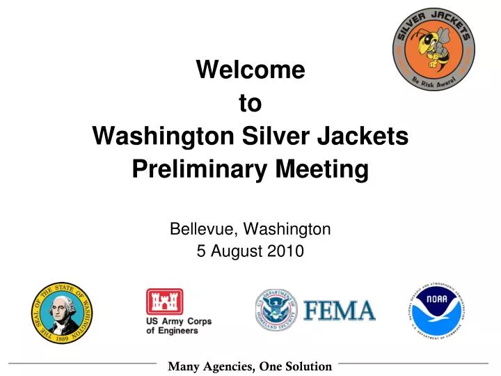 welcome to washington silver jackets preliminary meeting bellevue washington 5 august 2010