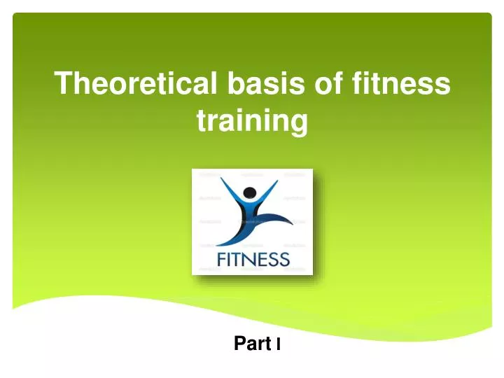 theoretical basis of fitness training