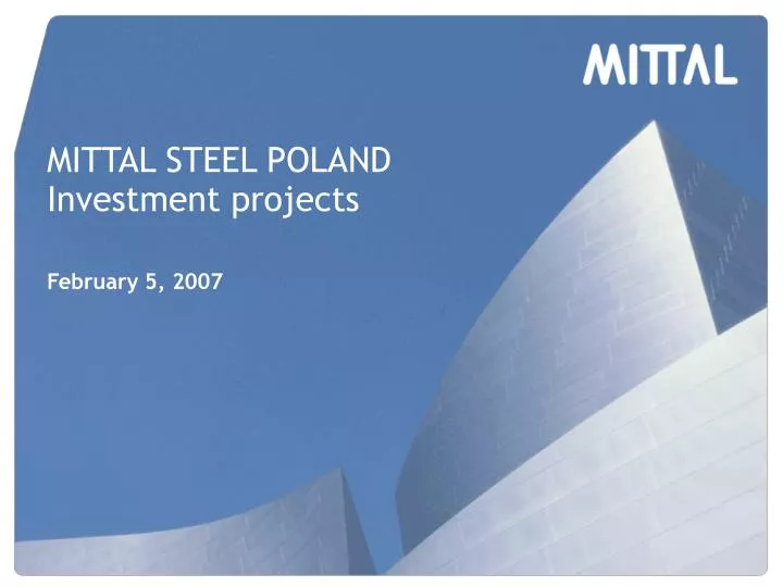 mittal steel poland investment projects