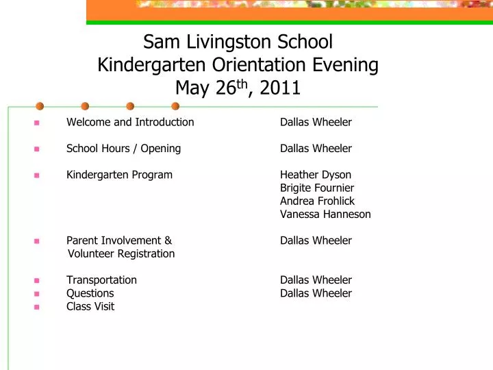sam livingston school kindergarten orientation evening may 26 th 2011
