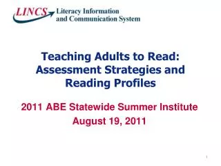 Teaching Adults to Read: Assessment Strategies and Reading Profiles