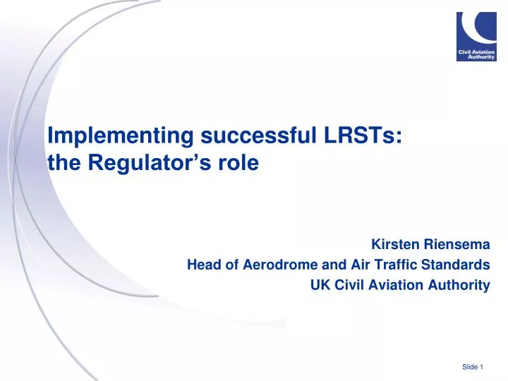 implementing successful lrsts the regulator s role