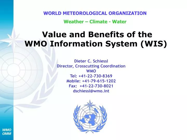 value and benefits of the wmo information system wis