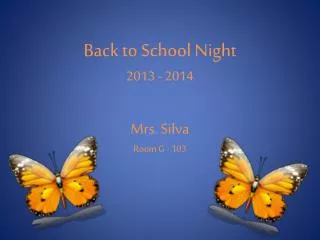 Back to School Night 2013 - 2014