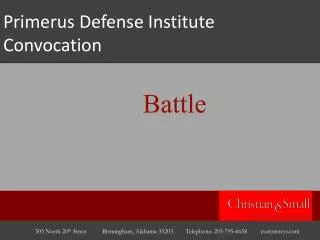 Primerus Defense Institute Convocation