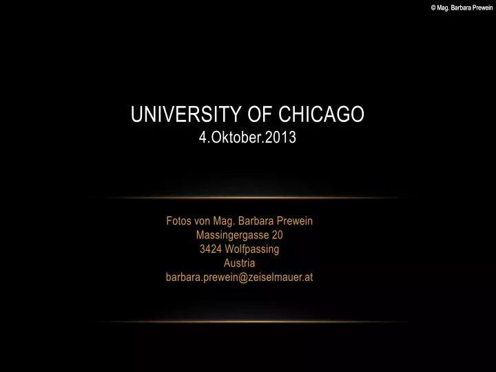 university of chicago 4 oktober 2013