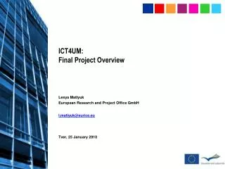 ICT4UM: Final Project Overview