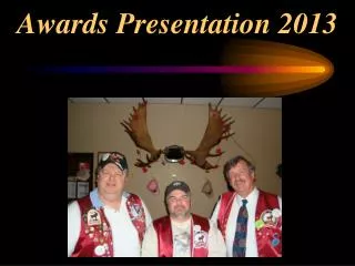 Awards Presentation 2013