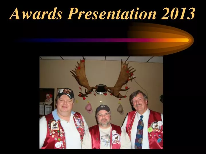 awards presentation 2013