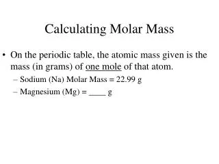 Calculating Molar Mass