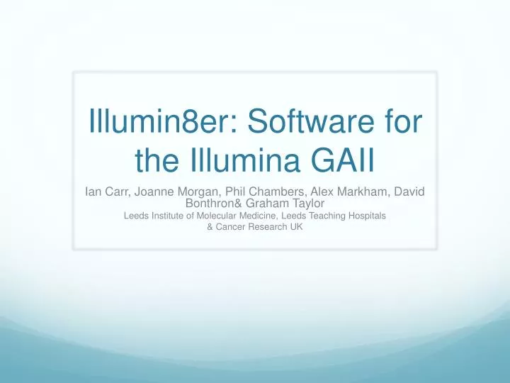 illumin8er software for the illumina gaii